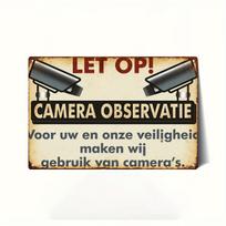 CCTV Security Camera Surveillance Metal Sign  Dutch Text Let Op Camera Observatie  HeavyDuty Tin Construction  Retro Sec 20x30cm（7.8x11.8inch）