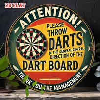 D Flat Metal Sign Funny Vintage Dart Board Tin Sign Attention Please Throw Darts In The General Direction Rustic Wall Art 20x20cm(8x8inch)