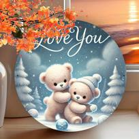 Cute Winter Teddy Bears Love You Round Metal Tin Sign D Flat Printing Romantic Wall Plaque For Home Decor 20x20cm(8x8inch)