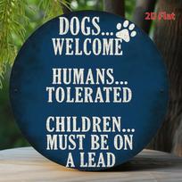 Tin Sign  Dogs Welcome Humans Tolerated Funny Metal Plaque Wall Decor Vintage Pet Lover Home Office Bar Man Cave Wall Art 20x20cm(8x8inch)
