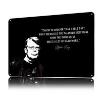 Stephen King Quotes Printed Poster Customized Wall Art Retro Vintage Metal Tin Signs for Bedroom Decoration Gaming House Home 20x30cm（7.8x11.8inch）