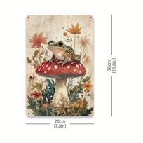 Vintažinis metalinis ženklas su grybu ir varle  Fantastinis sienos menas, kuriame pavaizduota ant raudono ir balto grybo su gėlių apsuptimi sėdinti varlė 20x30cm（7.8x11.8inch）