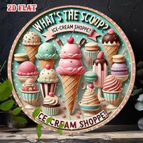 D Flat Metal Sign Ice Cream Shoppe Whats The Scoop Vintage Retro Dessert Cone Cupcake Round Tin Poster Wall Art for Cafe Kitch 20x20cm(8x8inch)
