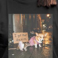 Ironic Funny Corgi & Rat Street Meme Shirt • “I Got That Dog In Me” Graphic Tee • Cute Animal Humor T-Shirt • Viral Pet Meme Apparel. 4XL