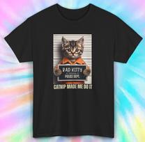 Bad Kitty Catnip Mugshot T-Shirt | Funny Cat Lover Tee S-5XL XXXXL