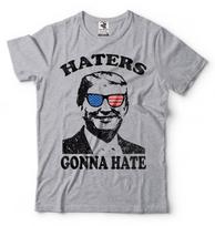 Donald Trump President Tshirt Funny 2024 Elections Haters Gonna Hate T shirt M