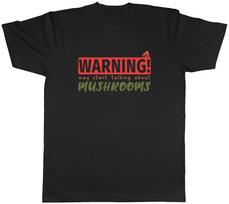 Warning Mushrooms Mens T-Shirt Garden Mycology Fungi Tee Gift XXL