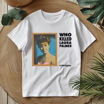 Twin Peaks Who Killed Laura Palmer T-Shirt S–5XL Unisex T-Shirt XXL