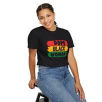 Dope Black Woman T-Shirt, Afrocentric Graphic Tee, Melanin Pride S
