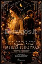 Augustos Stern meilės eliksyras - Lynda Cohen Loigman