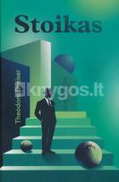 Stoikas - Theodore Dreiser