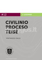 Civilinio proceso teisė. Ypatingoji dalis. 2 knyga - Valentinas Mikelėnas, Vytautas Nekrošius, Rimantas Simaitis, Vigita Vėbraitė, Egidija Tamošiūnienė