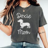 Dachshund Mom T-Shirt: Doxie Lover Comfort Colors Tee 4XL