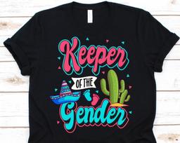 Keeper Of The Gender Shirt, Funny Gender Reveal Shirt, Mexican Hat, Pink Or Blue, Baby Announcement, Pregnancy, Babies, Boy Or Girl, Cactus S