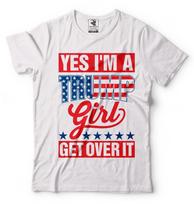 Yes Im Trump Girl Donald Trump President Tshirt Funny Trump 2024 Election Tee S