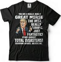 Donald Trump Nurse Gift Funny T shirt Nurse Graduation Gift For Nurse T shirt S