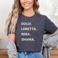 Country Music Legends T-Shirt: Dolly, Loretta, Reba, Shania M