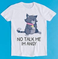 No Talk Me Im Angy Tom Cat Funny Unisex Design Gift Music Fashion Top Retro Tee T-Shirt K2742 M