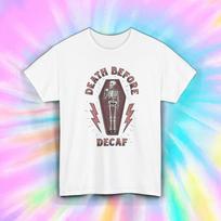 Death Before Decaf Coffee Skeleton Funny Barista Caffeine Shirt S-5XL XXXXL