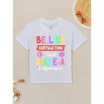 European sizes Kids' Math-Themed  Be Like Subtraction & Make a Difference  Graphic T-Shirt - Colorful -Inspired Design 98cm balta
