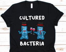 Cultured Bacteria Shirt, Cute Biologist Tshirt For Biology Teacher Student, Cool Science Tee For Chemistry Marine Biology, Biologist Gift XL