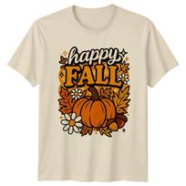 Happy Fall T-Shirt Autumn Seasonal Gift For Him And Her S