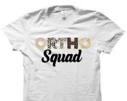 Ortho Nurse Shirt. Orthodontist Shirt. Orthopedics Shirt. Ortho Shirts. Ortho Gift. Orthodontist Shirt. Orthodontist Gift Orthopedic #OS4219 XL