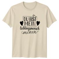 Du Bist Mein Lieblingsmensch Meinen T-Shirt German Love Valentines Gift For Him S