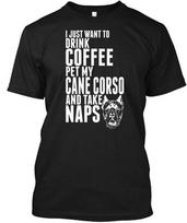 Drink Coffee Pet Cane Corso Dog T-Shirt XXXXL