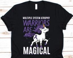 Multiple System Atrophy Warriors Are Magical Shirt, Unicorn Rare Neurodegenerative Disorder T-shirt, Awareness Gift For MSA Fighter Survivor L
