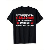 Never Provoke Canadians, We Know Canadian T-shirts Are Gifts for Men, Women, Parents, and Friends S juoda