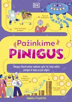 PAŽINKIME PINIGUS. Smagus iliustruotas vadovas apie tai, kaip veikia pinigai ir kaip su jais elgtis - Kalpana Fitzpatrick