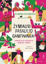 Žymiausi pasaulio gamtininkai: einantys ir vedantys gamtos takais - Selemonas Paltanavičius