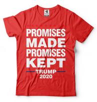 Donald Trump President Tshirt Promises Made Promises Kept 2024 Trump Shirts XL