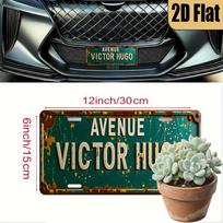 Vintage Rustic Avenue Victor Hugo Retro D Flat Printed License Plate Aluminum Metal Painting High Definition Clear Print Bend R 15x30cm(5.9x7.8inch)