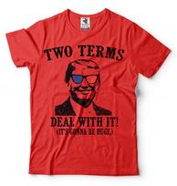 Donald Trump President Tshirt Funny 2024 Two Terms Deal With It Political Shirt S