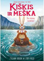 Kiškis ir meška. Šis ežeras netikras! - Jim Field,Julian Gough