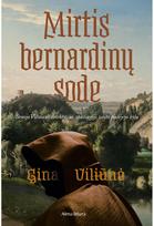 Mirtis bernardinų sode - Gina Viliūnė