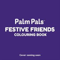 Palm Pals Festive Friends: An Advent Calendar Colouring Book