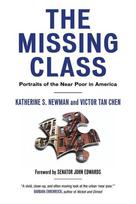 The Missing Class: Portraits of the Near Poor in America