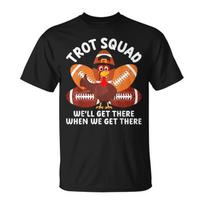 Turkey Trot Squad Thanksgiving Running unisex T-Shirt S-5XL Q8631 M
