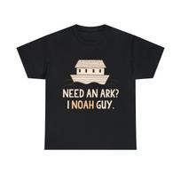 Need An Ark I Noah Guy Funny Christian Graphic Tee Shirt, S-5XL XXXL
