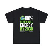 Green New Deal 100% Renewable Energy By 2030 Graphic T-Shirt, Sizes S-5XL L