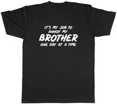 Funny Siblings Mens T-Shirt It's My Job to Annoy my Brother Tee Gift L