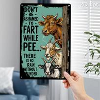 Funny Farm Animals Cow Goat Humor Quote Metal Tin Sign for Bathroom Decor 20x30cm（7.8x11.8inch）