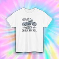 Racing Biker T-Shirt Fast Ride No Cholesterol Motorcycle Gift Tee S-5XL XXXL