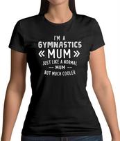 I'm A Gymnastics Mum - Mens Womens Kids T-Shirt - Gymnast Exercise Love Funny Exercise Rings Mats Floor S