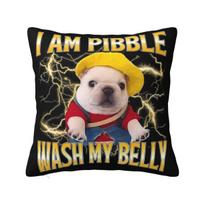 Pitbull I Am Pibble Dog Wash Clean My Belly Meme Pillowcase Cushion Cover Decoration Throw Pillow Case Cover Home Zippered Peach skin 18*18(CM)-1Pcs