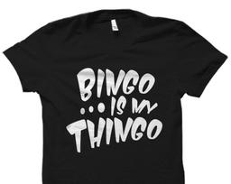 Bingo Shirt. Bingo Gift. Bingo Player Shirt. Bingo Player Gift. Bingo T-Shirt. Bingo Lover Shirt. Bingo Night Shirt. Bingo Night #OS2685 XL