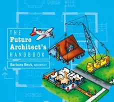 KNYGA Barbara Beck Future Architect's Handbook